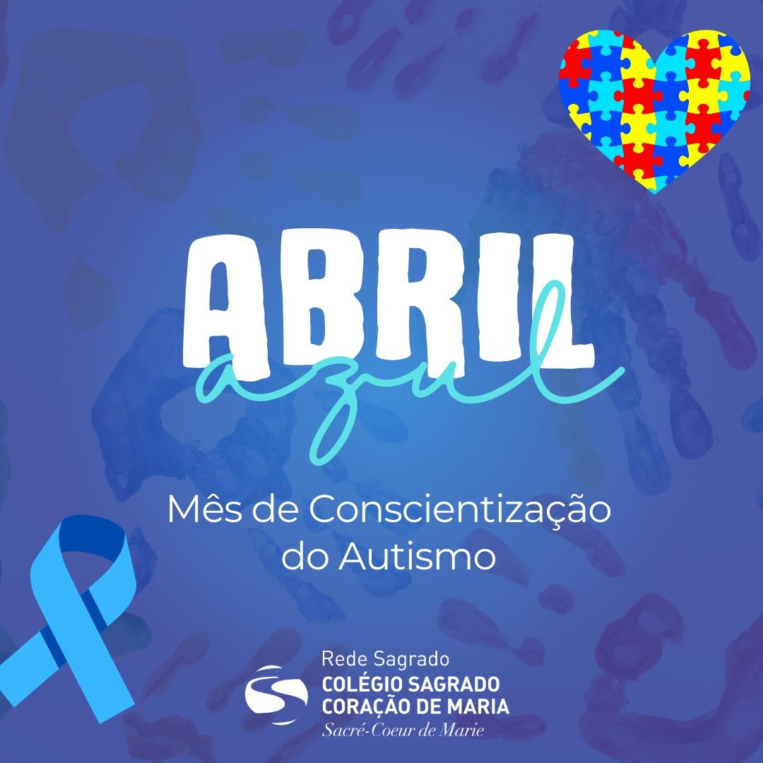 Abril é o mês da conscientização do Autismo