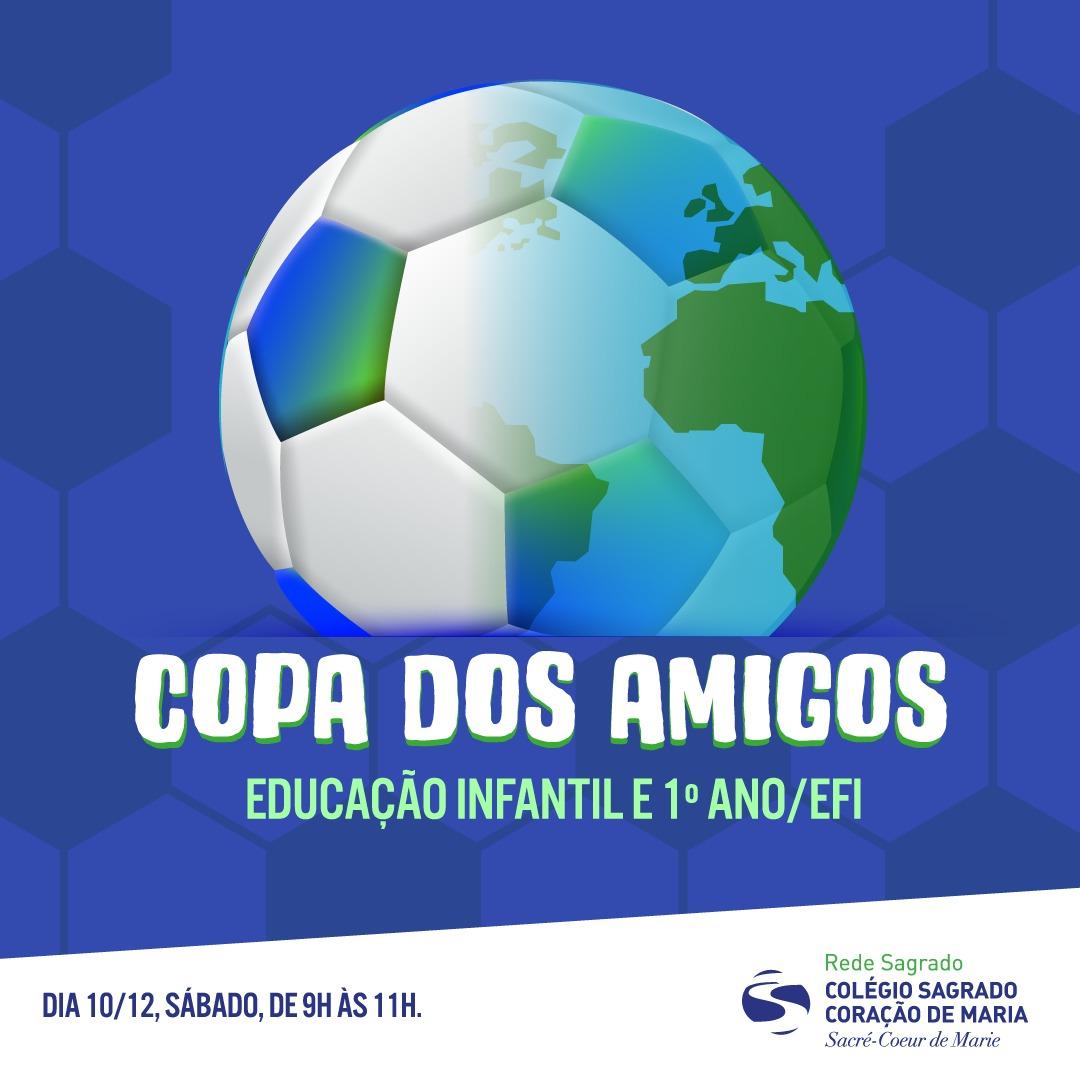 Venha se divertir na Copa dos Amigos!