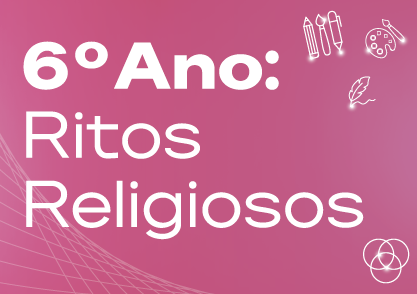 Turma do 6º ano realiza dramatização de ritos religiosos