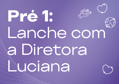 Pré-I tem tarde de lanche com a nova diretora