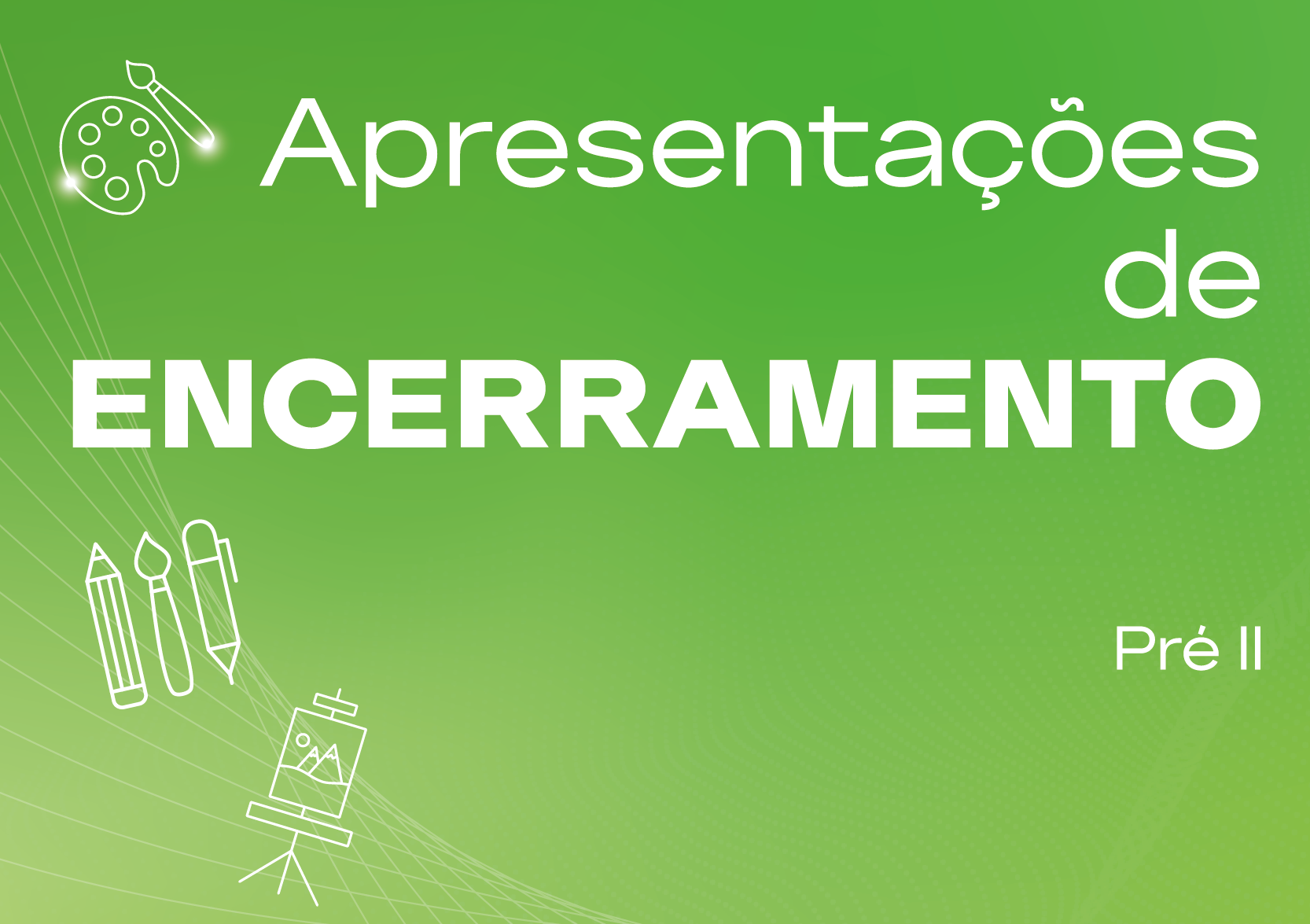Encerramento do Pré-II teve um momento especial com os pais na capela
