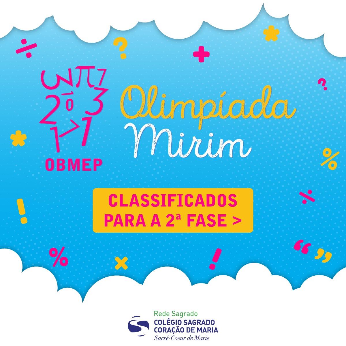 Confira os classificados para a 2ª Fase da OBMEP Mirim